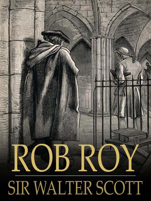 Title details for Rob Roy by Sir Walter Scott - Available